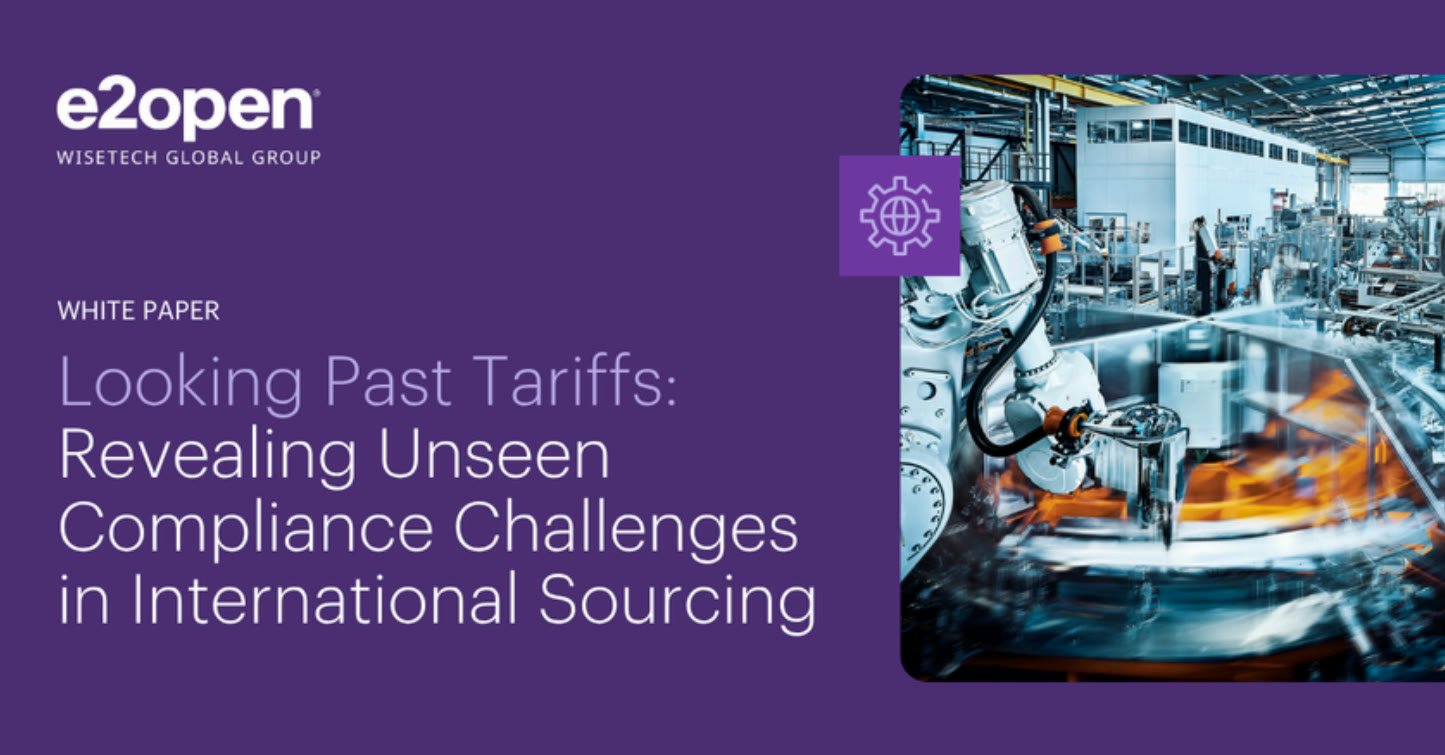 Looking Past Tariffs: Revealing Unseen Compliance Challenges in International Sourcing